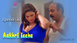 Aakhri Iccha Episode 10 by Primeplay OTT