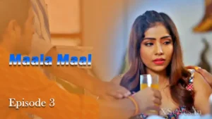 Maalamaal Episode 3 by Primeplay OTT