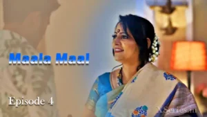 Maalamaal Episode 4 by Primeplay OTT
