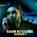 Gaon Ki Garmi 4 Episode 6
