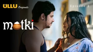 Matki Episode 2