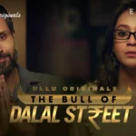 The Bull Of Dalal Street Episode 1
