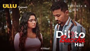 Dil To Baccha Hai Episode 6