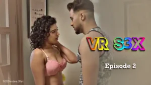 VR S3X Episode 2 by Prime Shots OTT