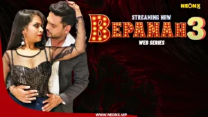 Bepanah 3 by NEONX OTT