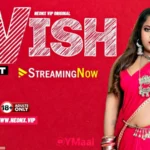 Wish by NEONX OTT