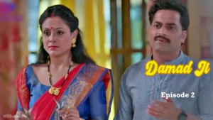 Damad Ji Episode 2 by Besharams OTT