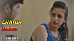 Chatur Naar Episode 1 by Big Movie Zoo OTT