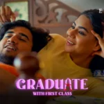 Graduate With First Class Episode 8 by Atrangii OTT