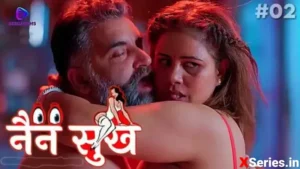 Nain Sukh Episode 2 by Besharams OTT