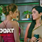 Shiddat Mohabbat Ki Episode 4 by Atrangii OTT