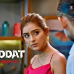 Shiddat Mohabbat Ki Episode 5 by Atrangii OTT
