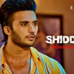 Shiddat Mohabbat Ki Episode 7 by Atrangii OTT