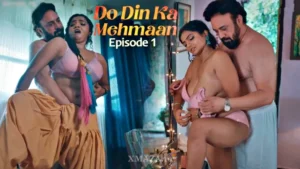 Do Din ka Mehmaan Episode 1 by ULLU OTT