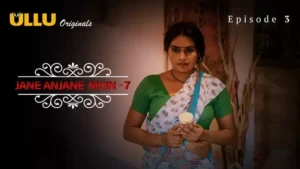 Jane Anjane Mein 7 Episode 3 by ULLU OTT