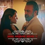 Jane Anjane Mein 7 Episode 4 by ULLU OTT