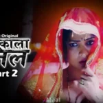 Kaala Til S2 Episode 3 by Hunt OTT